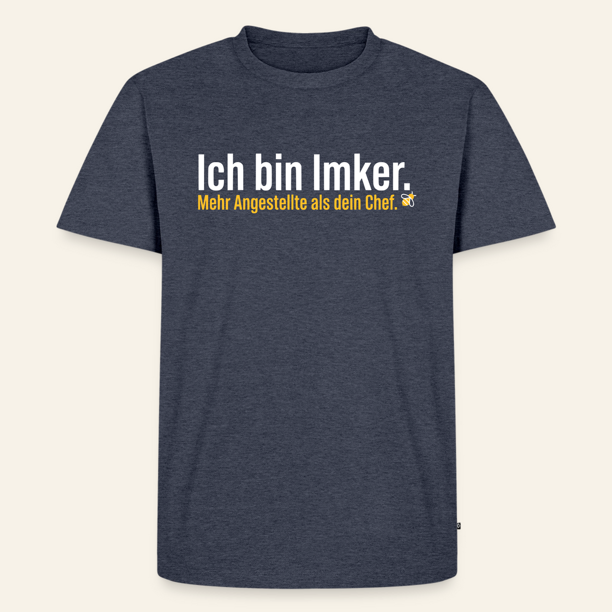 Ich bin Imker T-Shirt in Jeansblau – Vorderseite